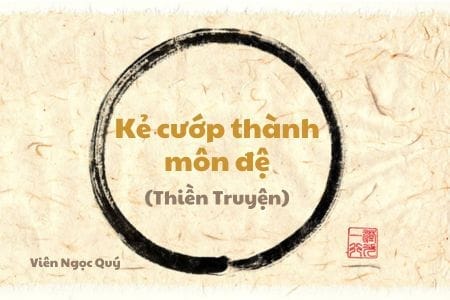 101 câu chuyện Thiền (101 Zen Stories) - Kẻ cướp thành môn đệ