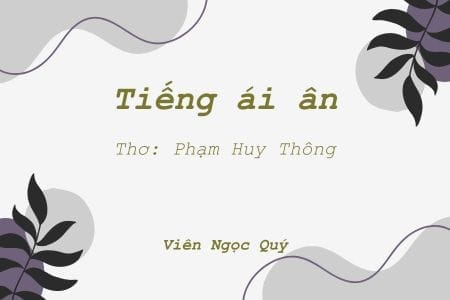 Cảm nhận bài thơ: Tiếng ái ân