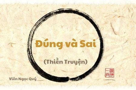 101 câu chuyện Thiền (101 Zen Stories) - Đúng và Sai