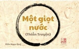 101 câu chuyện Thiền (101 Zen Stories) - Một giọt nước