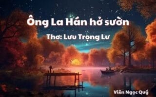 Cảm nhận bài thơ: Ông La Hán hở sườn – Lưu Trọng Lư