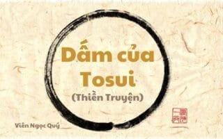 101 câu chuyện Thiền (101 Zen Stories) - Dấm của Tosui