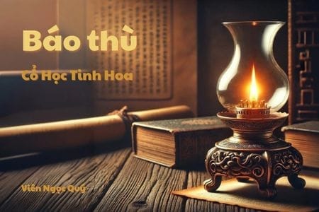 Cổ học tinh hoa: Báo thù