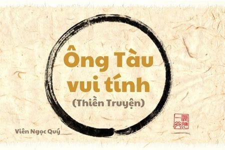 101 câu chuyện Thiền (101 Zen Stories) - Ông Tàu vui tính