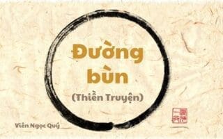 101 câu chuyện Thiền (101 Zen Stories) - Đường bùn