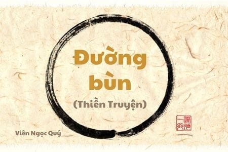 101 câu chuyện Thiền (101 Zen Stories) - Đường bùn