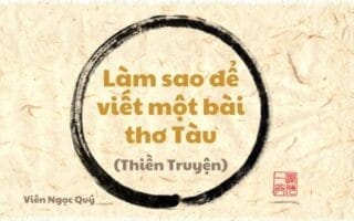 101 câu chuyện Thiền (101 Zen Stories) - Làm sao để viết một bài thơ Tàu