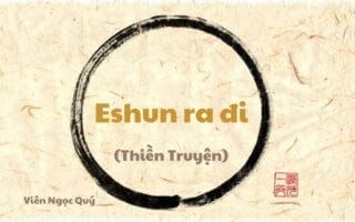 101 câu chuyện Thiền (101 Zen Stories) - Eshun ra đi