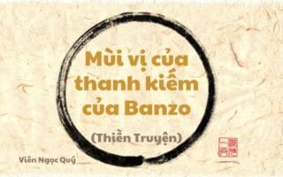 101 câu chuyện Thiền (101 Zen Stories) - Mùi vị của thanh kiếm của Banzo