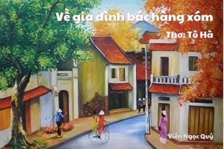 Cảm nhận bài thơ: Về gia đình bác hàng xóm – Tô Hà