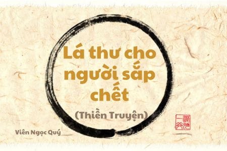 101 câu chuyện Thiền (101 Zen Stories) - Lá thư cho người sắp chết