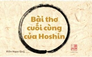 Bài thơ cuối cùng của Hoshin