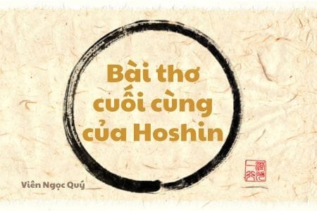 Bài thơ cuối cùng của Hoshin
