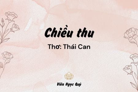 Cảm nhận bài thơ: Chiều thu – Thái Can