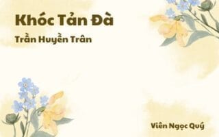 Cảm nhận về bài thơ: Khóc Tản Đà – Trần Huyền Trân