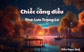 Cảm nhận bài thơ: Chiếc cáng điều – Lưu Trọng Lư
