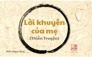 101 câu chuyện Thiền (101 Zen Stories) - Lời khuyên của mẹ