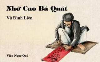 Cảm nhận về bài thơ: Nhớ Cao Bá Quát - Vũ Đình Liên