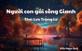Cảm nhận bài thơ: Người con gái sông Gianh – Lưu Trọng Lư