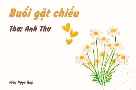 Cảm nhận bài thơ: Buổi gặt chiều – Anh Thơ