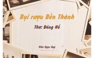 Cảm nhận bài thơ: Bụi rượu Bến Thành – Đông Hồ