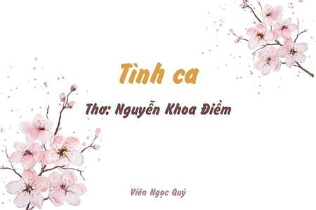 Cảm nhận bài thơ: Tình ca – Nguyễn Khoa Điềm