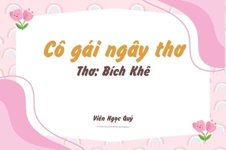 Cảm nhận bài thơ: Cô gái ngây thơ – Bích Khê