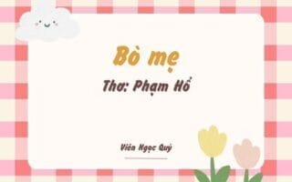 Cảm nhận bài thơ: Bò mẹ – Phạm Hổ