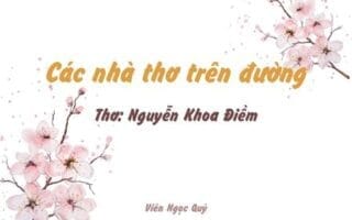 Cảm nhận bài thơ: Các nhà thơ trên đường – Nguyễn Khoa Điềm