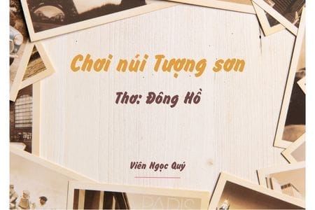 Cảm nhận bài thơ: Chơi núi Tượng sơn – Đông Hồ