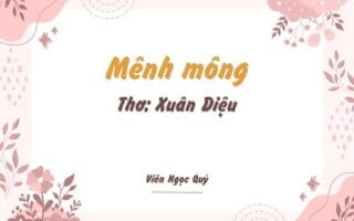 Cảm nhận bài thơ: Mênh mông – Xuân Diệu