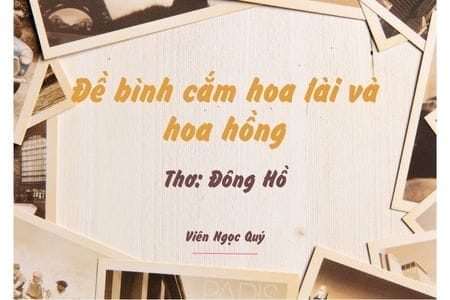 Cảm nhận bài thơ: Đề bình cắm hoa lài và hoa hồng – Đông Hồ