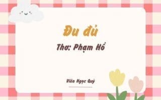 Cảm nhận bài thơ: Đu đủ – Phạm Hổ