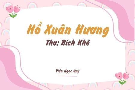 Cảm nhận bài thơ: Hồ Xuân Hương – Bích Khê