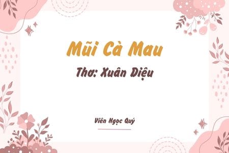 Cảm nhận bài thơ: Mũi Cà Mau