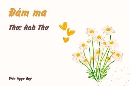 Cảm nhận bài thơ: Đám ma – Anh Thơ