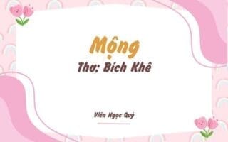 Cảm nhận bài thơ: Mộng – Bích Khê
