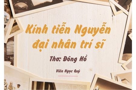 Cảm nhận bài thơ: Kính tiễn Nguyễn đại nhân trí sĩ – Đông Hồ