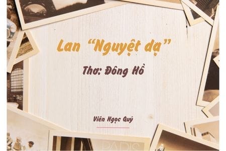 Cảm nhận bài thơ: Lan “Nguyệt dạ” – Đông Hồ