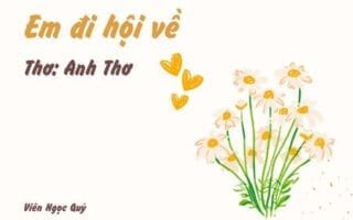 Cảm nhận bài thơ: Em đi hội về – Anh Thơ