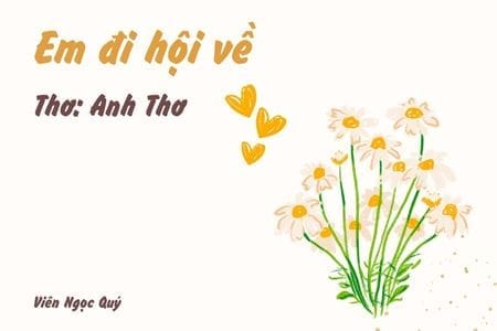 Cảm nhận bài thơ: Em đi hội về – Anh Thơ