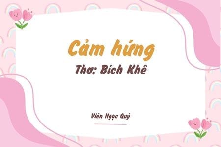 Cảm nhận bài thơ: Cảm hứng – Bích Khê