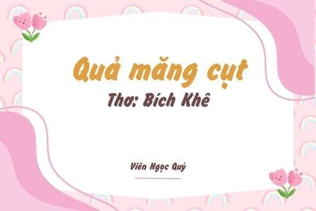 Cảm nhận bài thơ: Quả măng cụt – Bích Khê