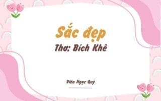 Cảm nhận bài thơ: Sắc đẹp – Bích Khê