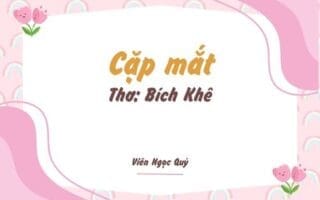 Cảm nhận bài thơ: Cặp mắt – Bích Khê