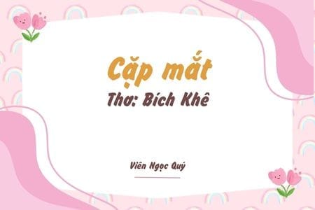 Cảm nhận bài thơ: Cặp mắt – Bích Khê