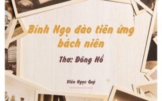 Cảm nhận bài thơ: Bính Ngọ đào tiên ứng bách niên – Đông Hồ