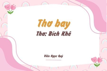Cảm nhận bài thơ: Thơ bay – Bích Khê