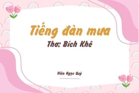 Cảm nhận bài thơ: Tiếng đàn mưa – Bích Khê