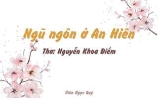 Cảm nhận bài thơ: Ngũ ngôn ở An Hiên – Nguyễn Khoa Điềm